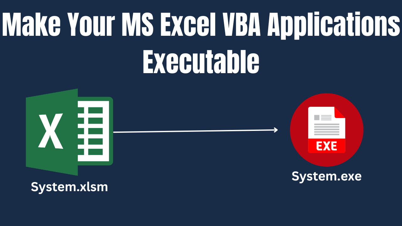 MS Excel VBA Applications Executable Featured Image